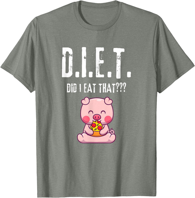 Drink Eat Enjoy Weight Gain Worry Diet Later CLR D.I.E.T. Did I Eat That Hungry Food Pig Pizza Buffet Novelty T-Shirt - Olive Heather
