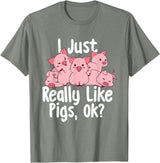 Funny Pig Lover Shirts I Just Really Like Pigs - Pig Lover Pig Farming Farmer T-Shirt - Olive Heather