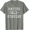 Native Californian T-Shirt - Cali California Bear Apparel T-Shirt - Olive Heather