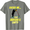 Excuse me your bird feeder is empty apparel Excuse Me Your Bird Feeder Is Empty Graphic Bear T-Shirt T-Shirt - Olive Heather