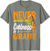 Giraffe Safari Animal Apparel Gifts Never Underestimate The Coolness of A Giraffe Funny T-Shirt - Olive Heather