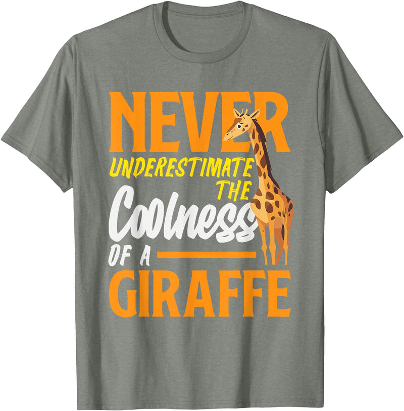 Giraffe Safari Animal Apparel Gifts Never Underestimate The Coolness of A Giraffe Funny T-Shirt - Olive Heather