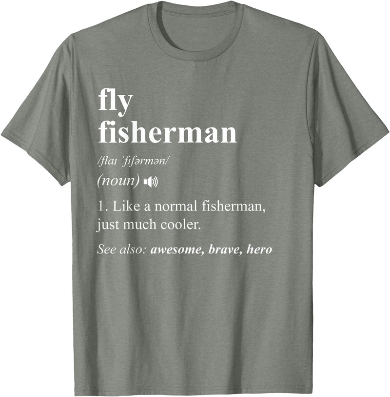 Fly Fishing Definition Design Fly Fisherman Definition Funny Fly Fishing T-Shirt - Olive Heather