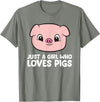 Funny Pigs Gifts And Pig Farmer Apparels Pigs Farmer Girl Just a Girl Who Loves Pigs T-Shirt - Olive Heather