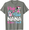 Cow Baby Shower Announcement Family Matching Tees Pink Or Blue Nana Loves You Cow Gender Reveal Family T-Shirt - Olive