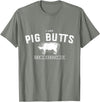 DustyShirt I Like Pig Butts and I Cannot Lie T-Shirt T-Shirt - Olive Heather