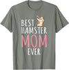 Best Hamster Mom Cute Hamster Owner T-Shirt - Olive Heather