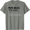 Papa Bear Gifts Papa Bear The Man The Myth Legend Gift T-Shirt - Olive Heather