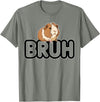 Magical and Funny Guinea Pig owner Gifts Bruh Guinea Pig T-Shirt - Olive Heather