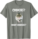 What Cookies Dwarf Hamster Funny Meme T-Shirt - Olive Heather