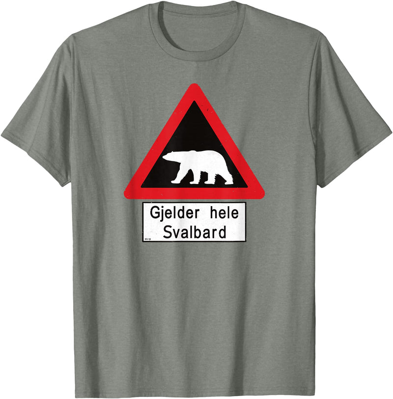 Svalbard T-Shirt Co. Svalbard Polar Bear Sign | Gjelder hele Svalbard | Norway T-Shirt - Olive Heather