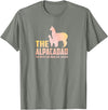 Daddy Llama Shirt Co. The Alpaca Dad Funny Llama Alpaca Lover Papa Fathers T-Shirt - Olive Heather