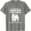 Awesome Halloween Designs This is My Human Costume I'm Really A Polar Bear Halloween T-Shirt - Olive Heather