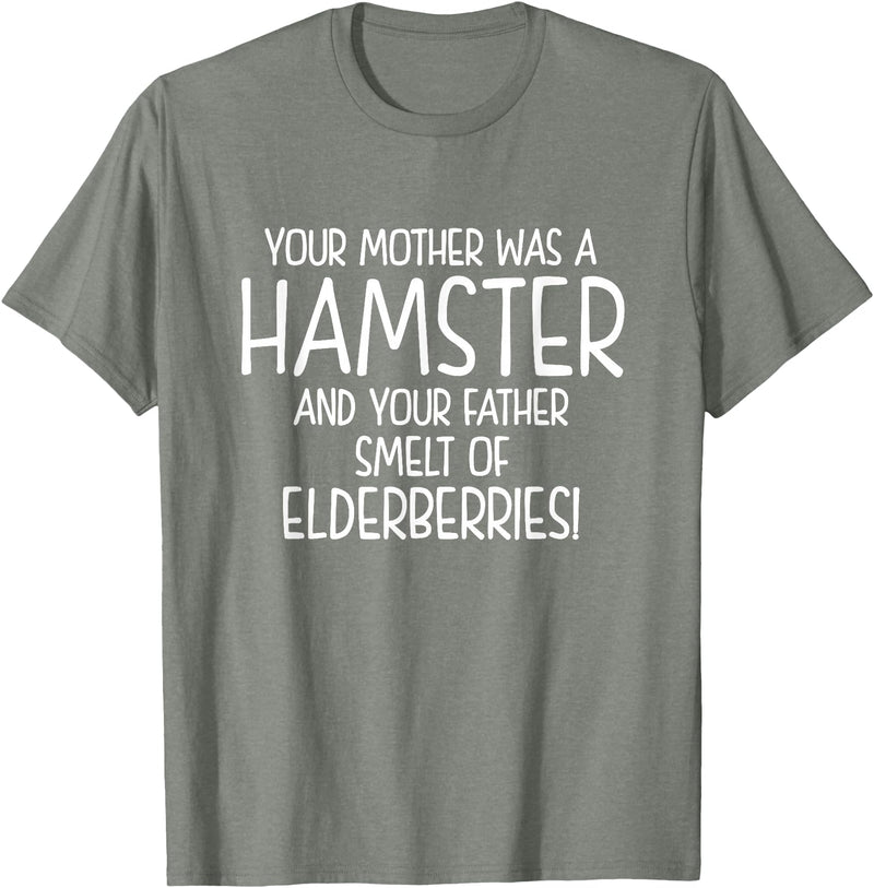 Your Mother was A Hamster and Your Father Hamster Lover T-Shirt - Olive Heather