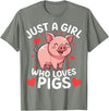 Funny Pig Lovers Cute Pig Just A Girl Who Loves Pigs T-Shirt - Olive Heather