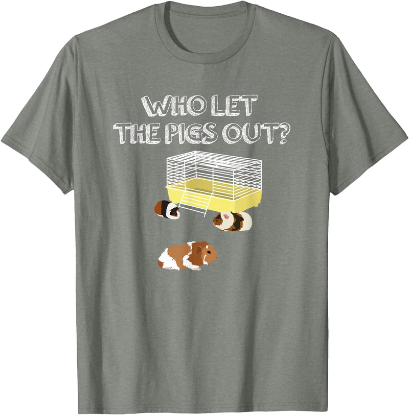 Guinea Pig Fan Gift Designs Who let the Pigs out I Funny Guinea Pig T-Shirt - Olive Heather