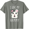 I Love My Hammy T Shirt for Hamster Lovers T-Shirt - Olive Heather