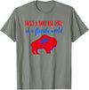 Buffalo Transplant Shirts For All Just A Buffalo Girl in A Florida World T-Shirt - Olive Heather
