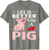 Funny Pig Farm Piggy Farmer Farming Gifts DAIMMER Life Is Better With A Pig T-Shirt - Olive Heather