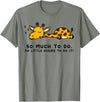 Lazy Giraffe Shirts So Much to Do Lazy Person Tshirt for Giraffe Lover | Giraffe T-Shirt - Olive Heather