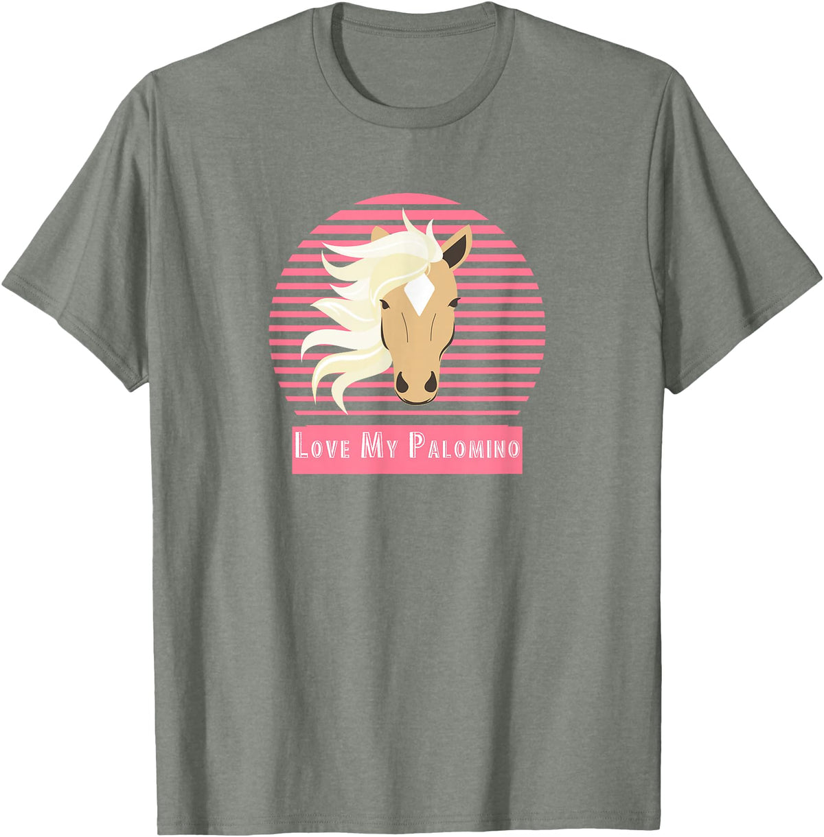 Palomino Horse Gifts Palomino Horse Love My Palomino T-Shirt - Olive Heather