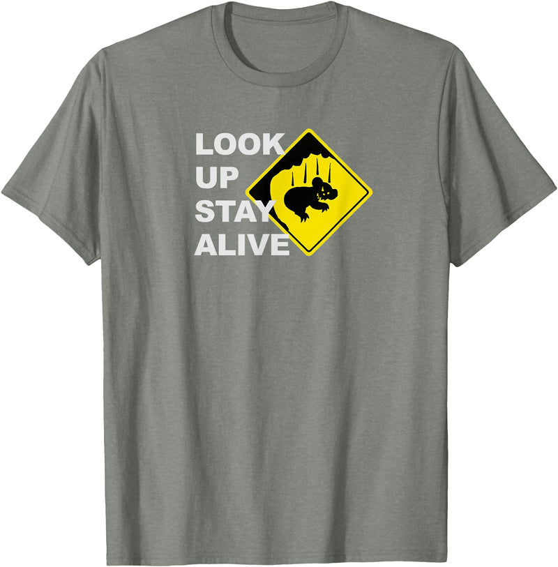 Drop Bear Meme Beware Drop Bears Look Up Stay Alive Funny Aussie TShirt T-Shirt - Olive Heather