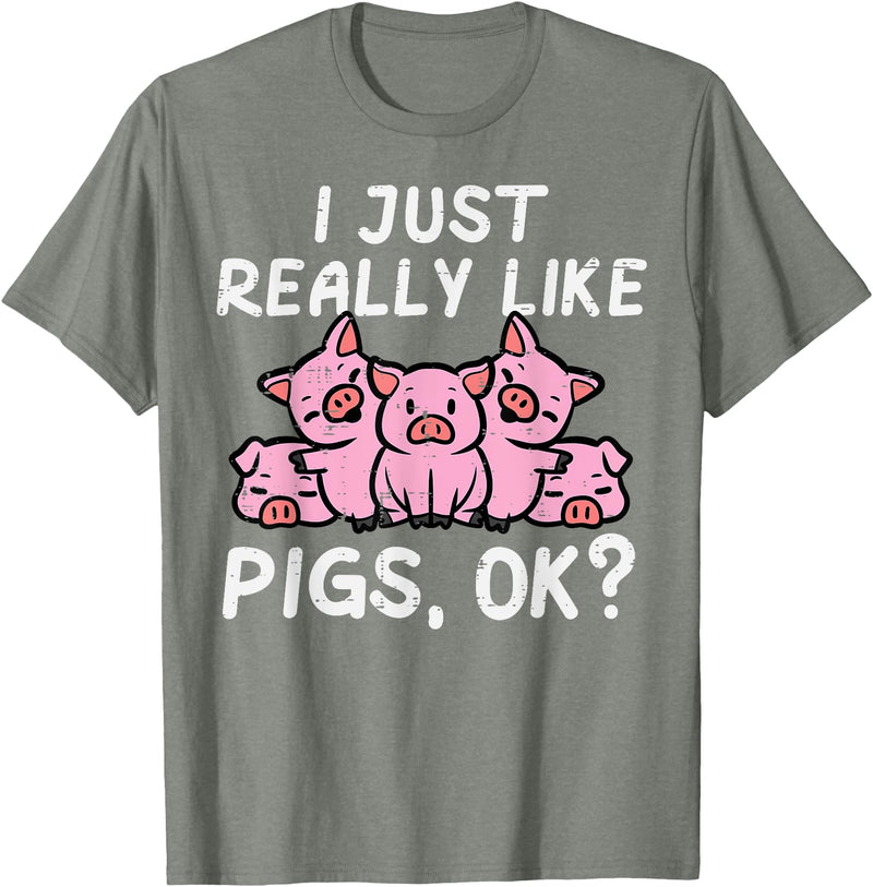 Pig Lover Shirts For Men Women Kids Just Really Like Pigs Cute Hog Farm Animal Kids Women Men T-Shirt - Olive Heather