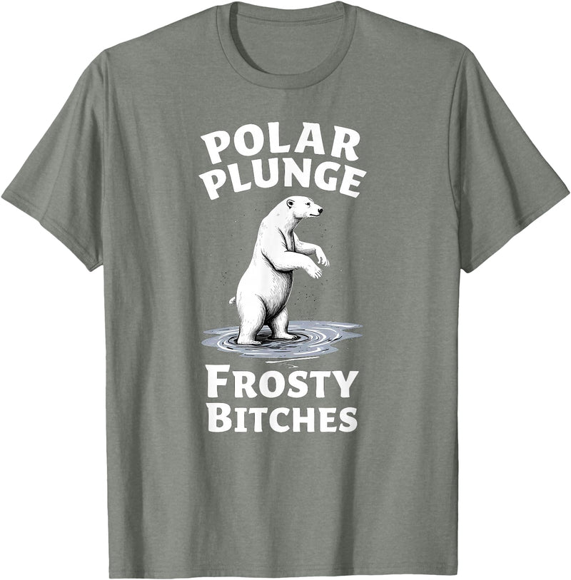 Polar Bear Lover Tees Humor Winter Polar Plunge Frosty Bitches T-Shirt - Olive Heather