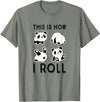 Funny Panda This Is How I Roll Cute Panda Cute Little Bear Panda, This Is How I Roll T-Shirt - Olive Heather