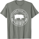 Support Farmers Farmers Market Support Your Local Pig Farmer Rancher T-Shirt - Olive Heather