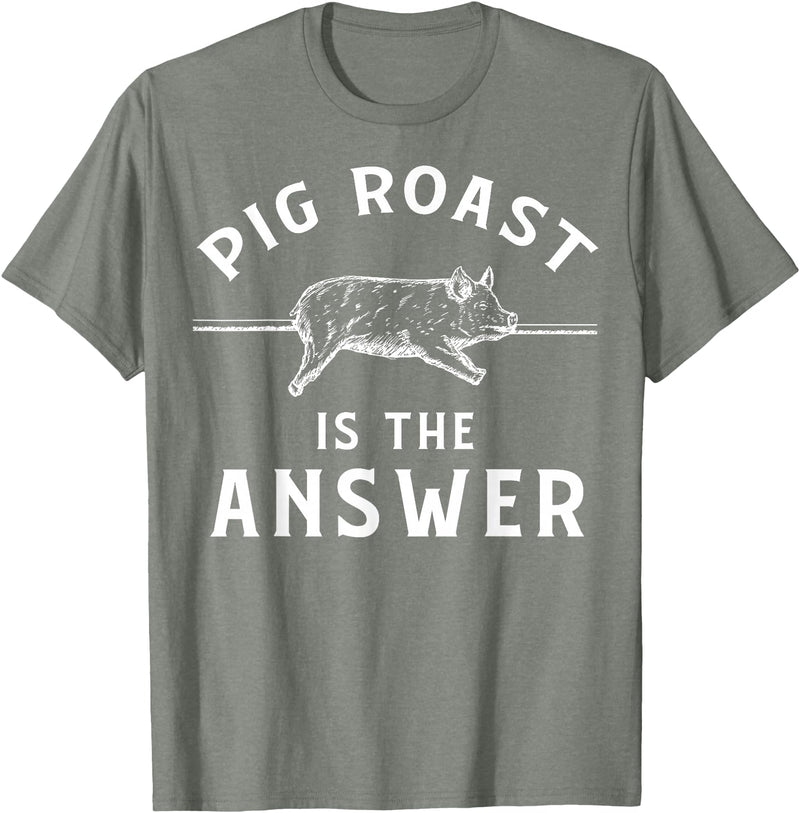 Cool Pig Roast Humor Quote Merch Pig Roast Apparel - Funny Awesome Roasts Lover Design T-Shirt - Olive Heather