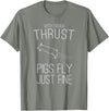 Createzilla With enough thrust pigs fly just fine t-shirt T-Shirt - Olive Heather