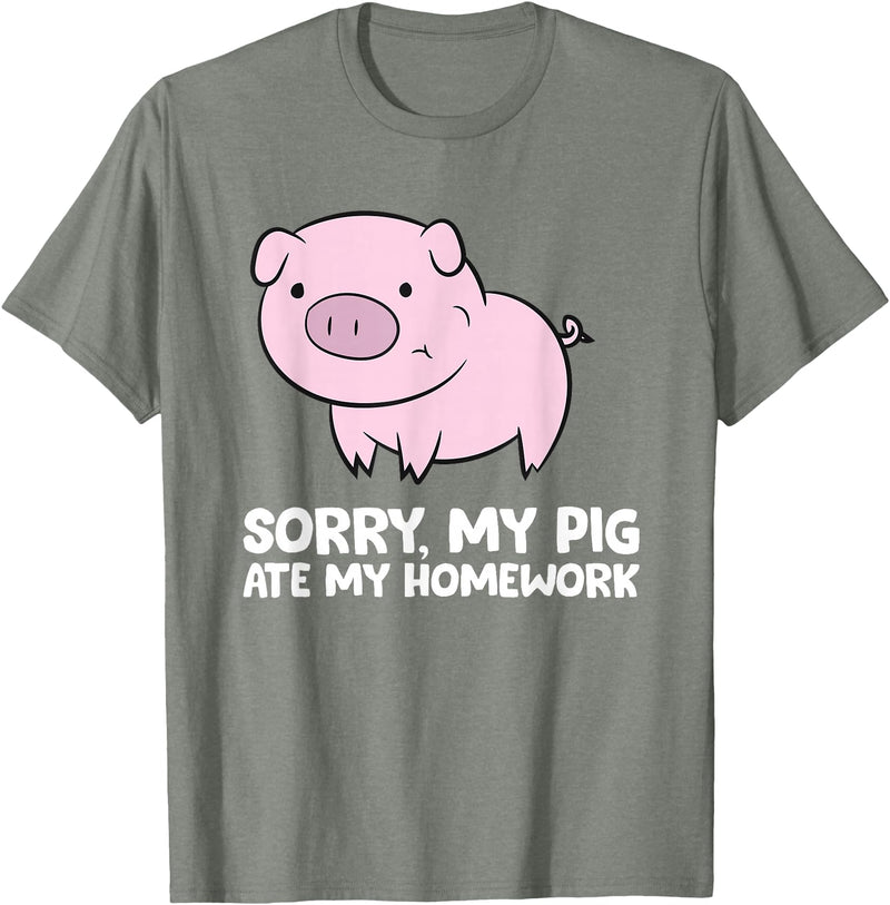 Funny Pig Farmer Gifts Pigs Kids School Love Pigs Sorry, My Pig Ate My Homework T-Shirt - Olive Heather
