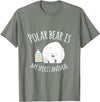 UAB KIDKIS Polar Bear Is My Ghost Animal Funny Gift T-Shirt - Olive Heather