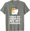 Guinea Pig Owner Guinea Pig Homework Sorry My Guinea Pig Ate My Homework T-Shirt - Olive Heather