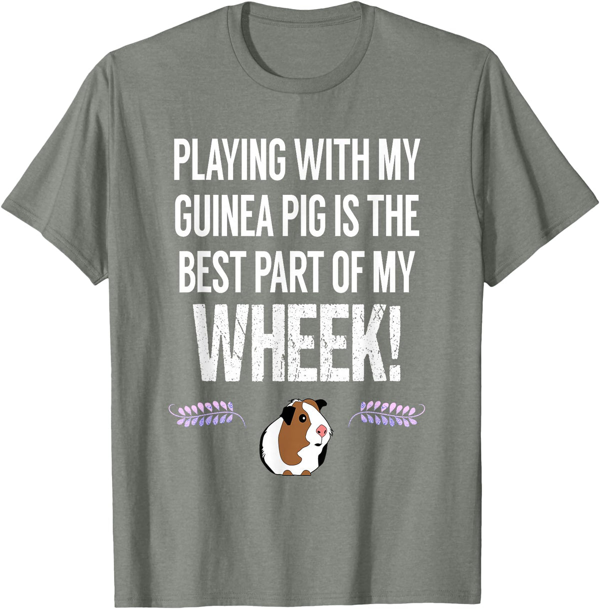 Guinea Pig Accessories and Shirts WHEEK! Funny Guinea Pig Tshirt | Guinea Pig Owner Gift T-Shirt - Olive Heather