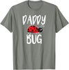 Funny Cute Ladybug Clothing For Daddy Daddy Bug Funny Ladybug for Daddy T-Shirt - Olive Heather