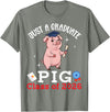 P1Shop Happy Class Of School Pig Lover Just A Graduate Pig Class of 2026 Graduation Day Senior T-Shirt - Olive Heather