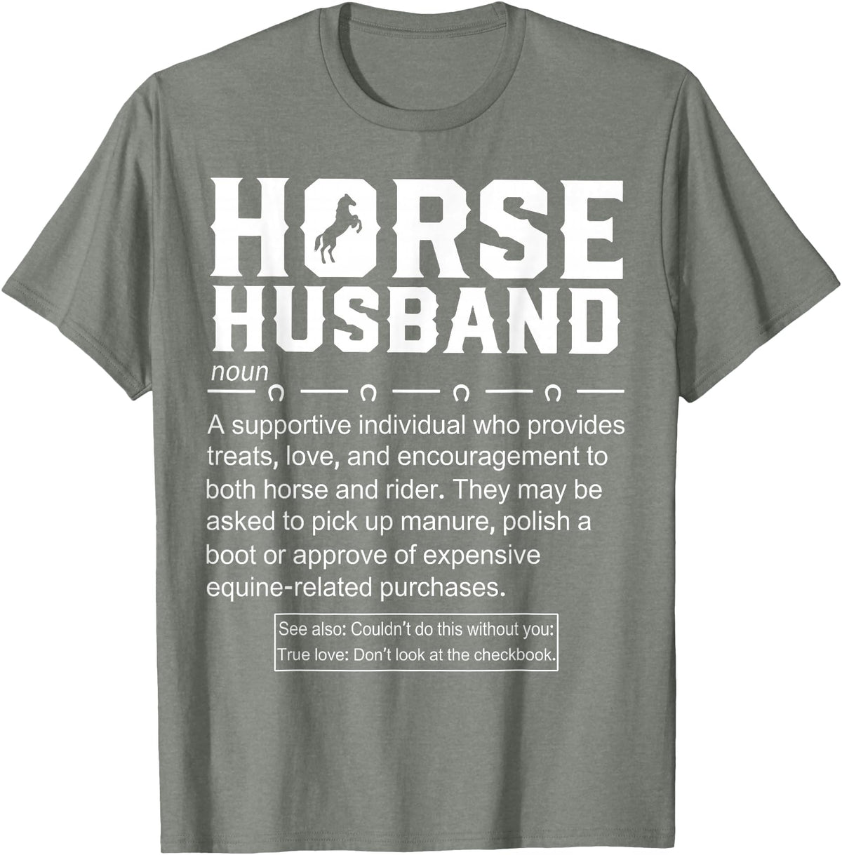 Funny Horse Husband Definition Tee Shirt Horse Husband Definition T-Shirt - Olive Heather