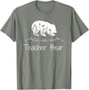 Teacher Bear Funny Teachers back to school Gifts Teacher Bear For Educators - Teacher Appreciation T-Shirt - Olive Heather