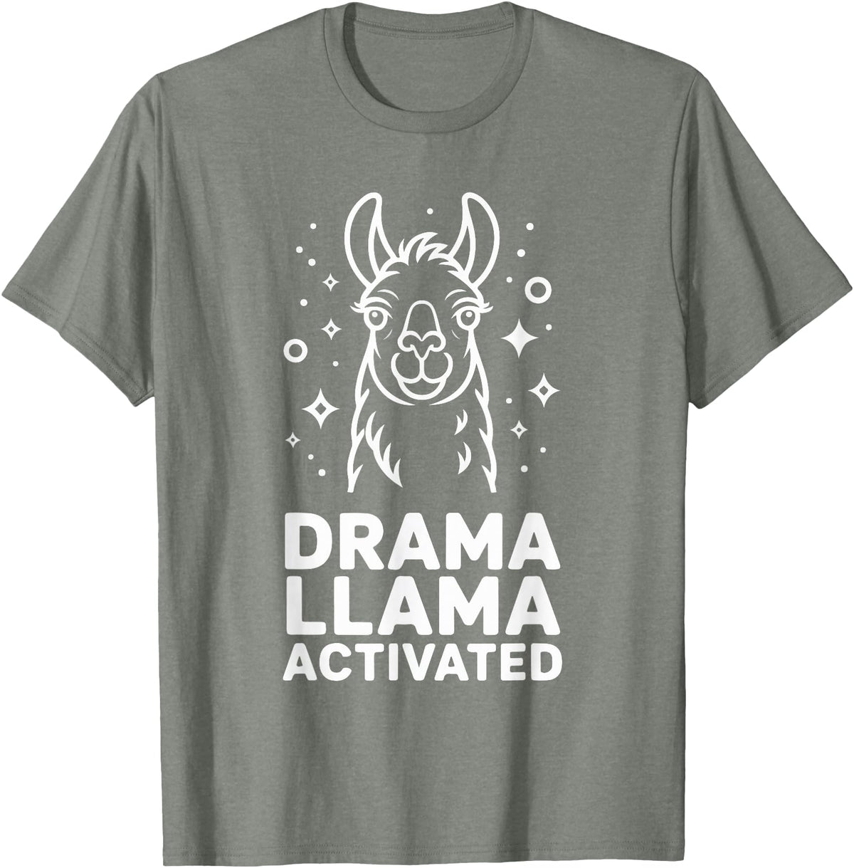 Funny Llama Humor Quirky Quotes Lovers Drama Llama Activated Funny Quote Humor T-Shirt - Olive Heather