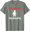 Funny Tees Danger Man Bear Pig T-Shirt - Olive Heather