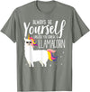 Llamacorn Clothing Always be a Llamacorn T Shirt | Fantasy Magic Llama Unicorn T-Shirt - Olive Heather