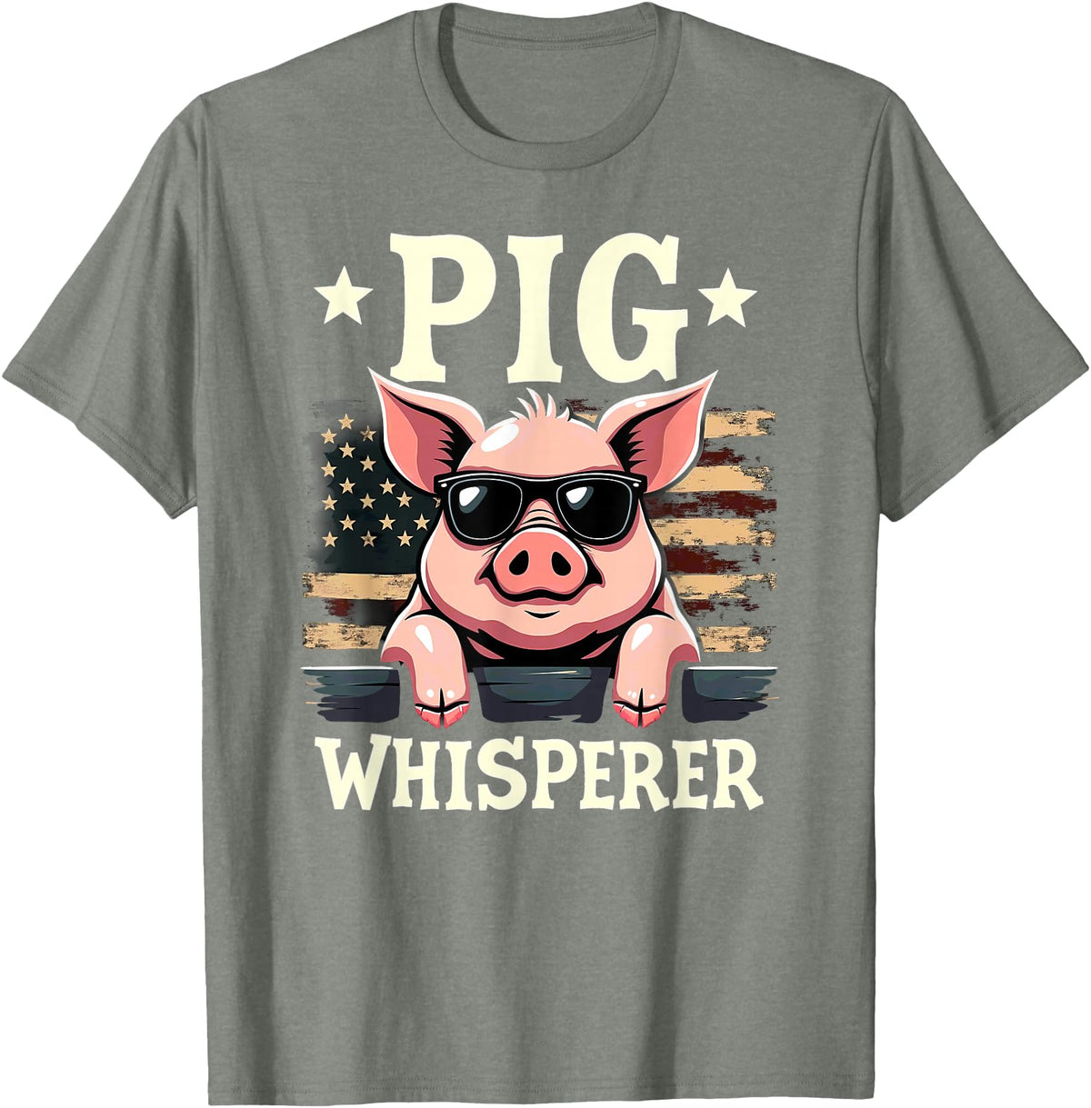 Patriotic 4th Of July Pig Farmer Farming Tees US Flag Hog Farmer Pig Whisperer T-Shirt - Olive Heather