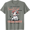 Funny cow lover gifts farmer life cute cow farming I'm Not Sweet Girl Next Door I'm The Crazy Heifer T-Shirt - Olive Heather