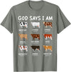 God Says I Am Christian Bible Verse Apparel God Says I Am Cute Heifer Cow Bible Verse Christian T-Shirt - Olive Heather