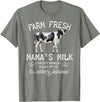 New Mommy Breastfeeding HumorDesigns for Women Funny Breastfeeding Mama's Milk Cow Farm Lacatation New Mom T-Shirt - Olive