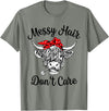 Highland Cow Cattle Bandana Messy Hair Women Girls Scottish Highland Cow Cattle Bandana Messy Hair Don't Care T-Shirt -