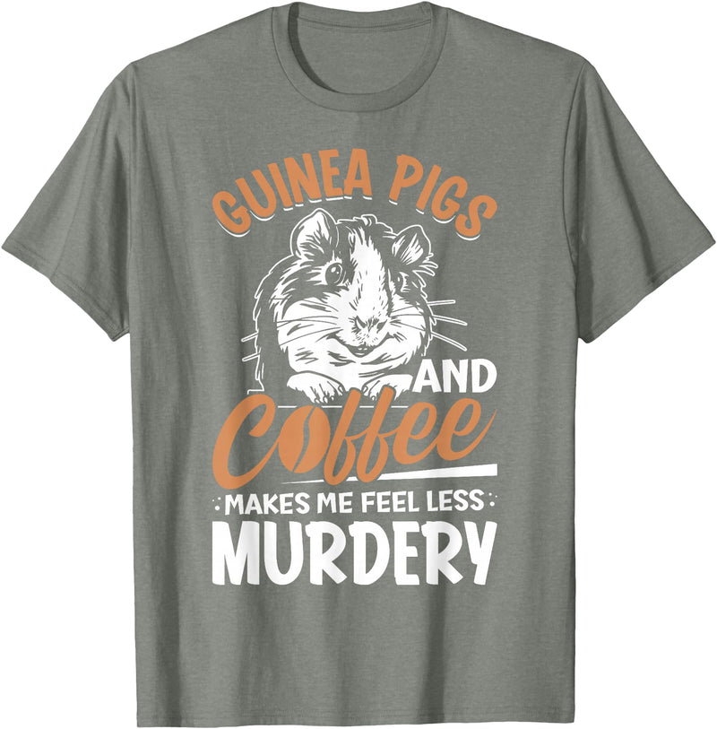 Funny Guinea Pig Gifts For Women Men Kids by DMTRY Guinea Pigs And Coffee Makes Me Feel Less Murdery T-Shirt - Olive Heather