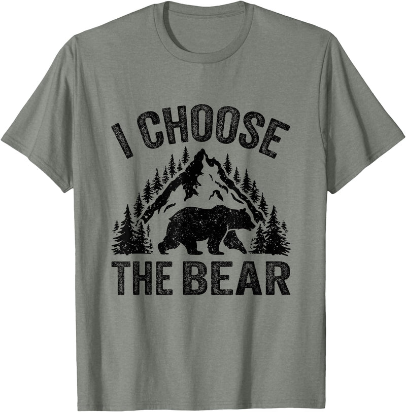 I choose the bear lover bear I CHOOSE THE BEAR unique animal lover T-Shirt - Olive Heather